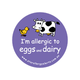 I'm allergic to Eggs and Dairy - badge