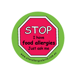 Stop, I have Food Allergies- Just ask me - sticker